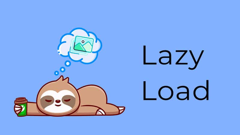 Lazy Load